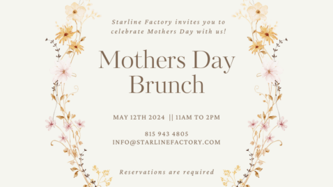 mothers day Starline Factory1 478x269